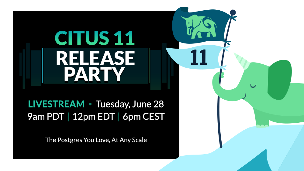Citus 11 launch party preshow thumbnail