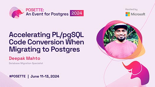 video thumbnail for Accelerating PL/pgSQL Code Conversion When Migrating to Postgres